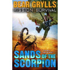 Sands of the Scorpion - Bear Grylls - Mission Survival #3